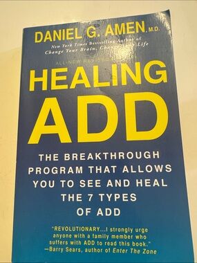 Healing ADD by Daniel G. Amen - Blue & Yellow Paperback